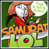 Samurai LOL